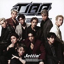 ＴＨＥ　ＪＥＴ　ＢＯＹ　ＢＡＮＧＥＲＺ　ｆｒｏｍ　ＥＸＩＬＥ　ＴＲＩＢＥ「Ｊｅｔｔｉｎ’」