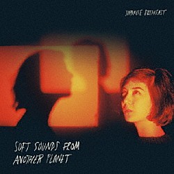 ＪＡＰＡＮＥＳＥ　ＢＲＥＡＫＦＡＳＴ「ＳＯＦＴ　ＳＯＵＮＤＳ　ＦＲＯＭ　ＡＮＯＴＨＥＲ　ＰＬＡＮＥＴ」