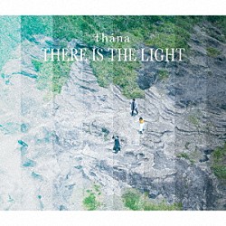 ｆｈａｎａ「ＴＨＥＲＥ　ＩＳ　ＴＨＥ　ＬＩＧＨＴ」