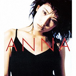 Ａｎｎａ「ＡＮＮＡ」