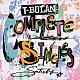 Ｔ－ＢＯＬＡＮ「Ｔ－ＢＯＬＡＮ　ＣＯＭＰＬＥＴＥ　ＳＩＮＧＬＥＳ　～ＳＡＴＩＳＦＹ～」