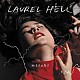 ＭＩＴＳＫＩ「ＬＡＵＲＥＬ　ＨＥＬＬ」