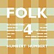 ハンバート　ハンバート「ＦＯＬＫ　４」