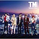 ＴＭ　ＮＥＴＷＯＲＫ「Ｗｈａｔｅｖｅｒ　Ｃｏｍｅｓ」