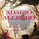 岡本正之 横山希「アダージョとアレグロ　ファゴットとピアノによる盛期ロマン派名曲選」