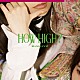 ＥｘＷＨＹＺ「ＨＯＷ　ＨＩＧＨ？」