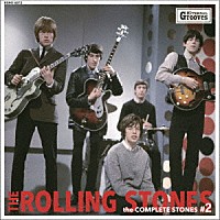 ＴＨＥ　ＲＯＬＬＩＮＧ　ＳＴＯＮＥＳ「 ｔｈｅ　ＣＯＭＰＬＥＴＥ　ＳＴＯＮＥＳ　＃２」