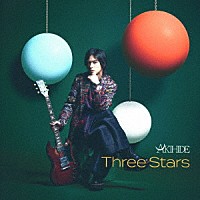 ＡＫＩＨＩＤＥ「 Ｔｈｒｅｅ　Ｓｔａｒｓ」