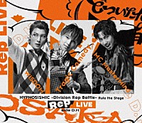 ヒプノシスマイク－Ｄｉｖｉｓｉｏｎ　Ｒａｐ　Ｂａｔｔｌｅ－Ｒｕｌｅ　ｔｈｅ　Ｓｔａｇｅ「 ヒプノシスマイク　－Ｄｉｖｉｓｉｏｎ　Ｒａｐ　Ｂａｔｔｌｅ－　Ｒｕｌｅ　ｔｈｅ　Ｓｔａｇｅ　≪Ｒｅｐ　ＬＩＶＥ　ｓｉｄｅ　Ｄ．Ｈ≫」