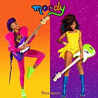 Ｎｉｋ　Ｗｅｓｔ「 Ｍｏｏｄｙ　（Ｄｅｌｕｘｅ　Ｖｅｓｉｏｎ）」