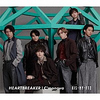 Ｋｉｓ－Ｍｙ－Ｆｔ２「 ＨＥＡＲＴＢＲＥＡＫＥＲ／Ｃ’ｍｏｎｏｖａ」