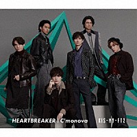 Ｋｉｓ－Ｍｙ－Ｆｔ２「 ＨＥＡＲＴＢＲＥＡＫＥＲ／Ｃ’ｍｏｎｏｖａ」