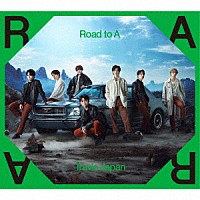 Ｔｒａｖｉｓ　Ｊａｐａｎ「 Ｒｏａｄ　ｔｏ　Ａ」