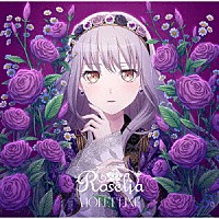 Ｒｏｓｅｌｉａ「 ＶＩＯＬＥＴ　ＬＩＮＥ」