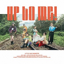 Ｌｉｔｔｌｅ　Ｇｌｅｅ　Ｍｏｎｓｔｅｒ「ＵＰ　ＴＯ　ＭＥ！」