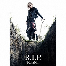 ＲｅｏＮａ「Ｒ．Ｉ．Ｐ．」