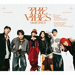 ＳｉｘＴＯＮＥＳ「ＴＨＥ　ＶＩＢＥＳ」