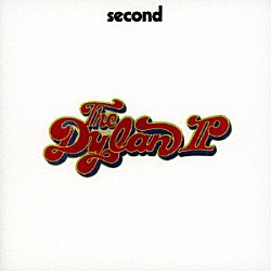 ザ・ディランⅡ「ＳＥＣＯＮＤ」