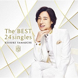 山内惠介「Ｔｈｅ　ＢＥＳＴ　２４ｓｉｎｇｌｅｓ」