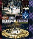 ＴＨＥ　ＣＨＥＣＫＥＲＳ「ＴＨＥ　ＣＨＥＣＫＥＲＳ　４０ｔｈ　ＡＮＮＩＶＥＲＳＡＲＹ　ＦＩＮＡＬ　ＴＯＵＲ　【Ｒｅｍａｓｔｅｒ　Ｅｄｉｔｉｏｎ】」