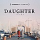 菅野祐悟「ＤＡＵＧＨＴＥＲ　オリジナル・サウンドトラック」