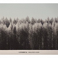 ＬＵＳＲＩＣＡ「 ＧＲＡＣＥＦＵＬ　ＥＮＤ」