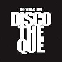 屋良朝幸「 ＴＨＥ　ＹＯＵＮＧ　ＬＯＶＥ　ＤＩＳＣＯＴＨＥＱＵＥ」