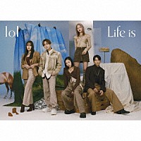 ｌｏｌ「 Ｌｉｆｅ　ｉｓ」