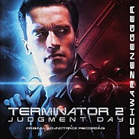 ブラッド・フィーデル「 ターミネーター２　オリジナル・サウンドトラック」