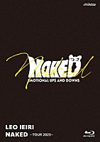 家入レオ「 ＮＡＫＥＤ　～ＴＯＵＲ　２０２３～」