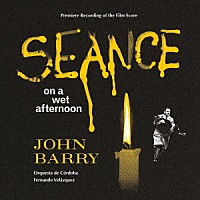 ＪＯＨＮ　ＢＡＲＲＹ「 オリジナル・サウンドトラック　雨の午後の降霊祭」