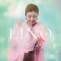 荒井桃子「 ＬＩＮＯ」