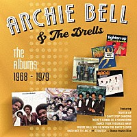 アーチー・ベル＆ザ・ドレルズ「 アルバムズ　１９６８－１９７９　（５ＣＤボックス）」