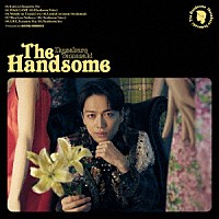 山崎育三郎「 Ｔｈｅ　Ｈａｎｄｓｏｍｅ」