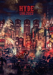 ＨＹＤＥ「ＨＹＤＥ　ＬＩＶＥ　２０２３」