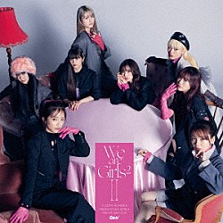 Ｇｉｒｌｓ２「Ｗｅ　ａｒｅ　Ｇｉｒｌｓ２　－　Ⅱ　－」