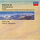 シャルル・デュトワ ジャン＝イヴ・ティボーデ モントリオール交響楽団「フランク：交響曲　ダンディ：フランスの山人の歌による交響曲」