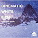 （ＢＧＭ）「ＮＴＶＭ　Ｍｕｓｉｃ　Ｌｉｂｒａｒｙ　ＣＩＮＥＭＡＴＩＣ　ＷＨＩＴＥ　ＦＩＬＭ」