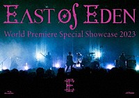 Ｅａｓｔ　Ｏｆ　Ｅｄｅｎ「 Ｗｏｒｌｄ　Ｐｒｅｍｉｅｒｅ　Ｓｐｅｃｉａｌ　Ｓｈｏｗｃａｓｅ　２０２３」