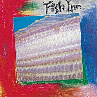 ザ・スターリン「 Ｆｉｓｈ　Ｉｎｎ　４０ｔｈ　Ａｎｎｉｖｅｒｓａｒｙ　Ｅｄｉｔｉｏｎ」