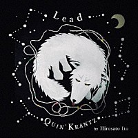 ＱＵＩＮ’　ＫＲＡＮＴＺ「 Ｌｅａｄ」