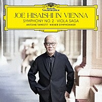 久石譲「 ＪＯＥ　ＨＩＳＡＩＳＨＩ　ＩＮ　ＶＩＥＮＮＡ」