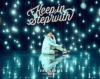 内田雄馬「 ＹＵＭＡ　ＵＣＨＩＤＡ　ＬＩＶＥ　ＴＯＵＲ　２０２３　「Ｋｅｅｐ　ｉｎ　Ｓｔｅｐ　ｗｉｔｈ」」