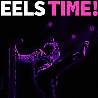 ＥＥＬＳ「 ＥＥＬＳ　ＴＩＭＥ！」