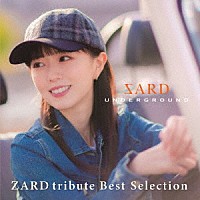 ＳＡＲＤ　ＵＮＤＥＲＧＲＯＵＮＤ「 ＺＡＲＤ　ｔｒｉｂｕｔｅ　Ｂｅｓｔ　Ｓｅｌｅｃｔｉｏｎ」