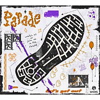 ＭＡＺＺＥＬ「 Ｐａｒａｄｅ」