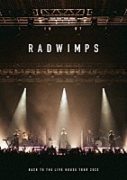 ＲＡＤＷＩＭＰＳ「 ＢＡＣＫ　ＴＯ　ＴＨＥ　ＬＩＶＥ　ＨＯＵＳＥ　ＴＯＵＲ　２０２３」