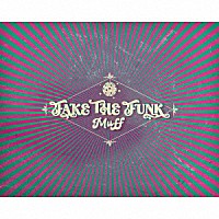 Ｍｕｆｆ「 ＦＡＫＥ　ＴＨＥ　ＦＵＮＫ」