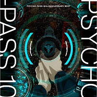 （Ｖ．Ａ．）「 ＰＳＹＣＨＯ－ＰＡＳＳ　１０ｔｈ　ＡＮＮＩＶＥＲＳＡＲＹ　ＢＥＳＴ」