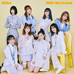 ＩＢＥＲＩｓ＆「ＵＵＵＵＵ／Ｍｅｒｒｙ　Ｇｏ－Ｒｏｕｎｄ」